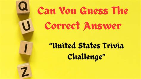 United States Trivia Challenge Test Your Knowledge With This States Quiz Youtube