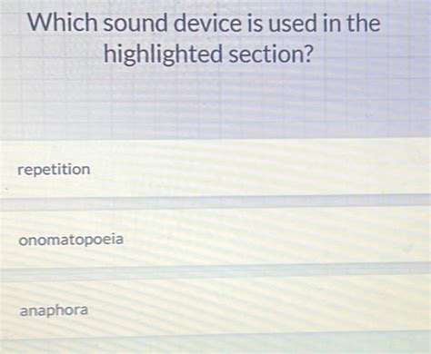 Solved Which Sound Device Is Used In The Highlighted Section