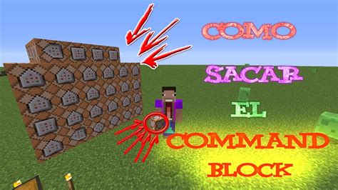 Command Block Minecraft Como Sacar El Bloque De Comandos En Minecraft