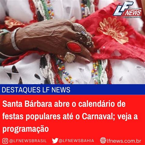 Santa Bárbara abre o calendário de festas populares até o Carnaval