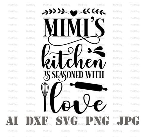 Mimis Kitchen Svg Mimis Kitchen Svg Made With Love Etsy