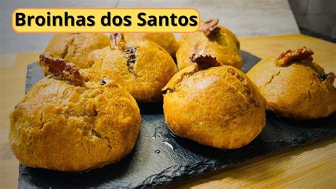 Broinhas Dos Santos Simples E Irresist Veis Receita F Cil E