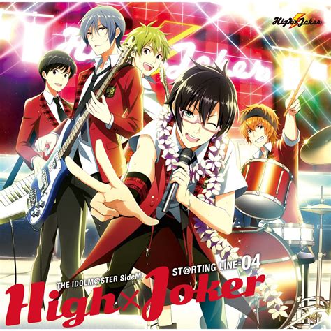 ‎the Idolmster Sidem Strting Line 04 High Joker Single High×joker