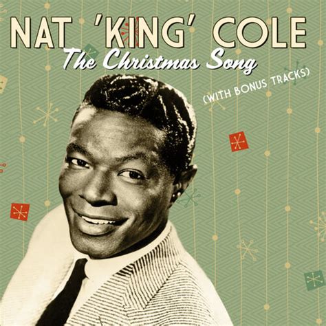 Nat King Cole The Christmas Song With Bonus Tracks Lyrics En