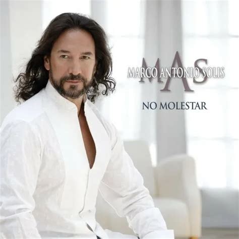 Cd Marco Antonio Solis No Molestar