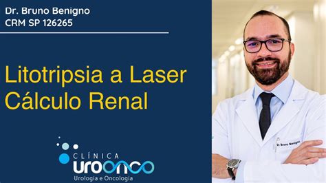 Litotripsia A Laser Para Tratamento Do Calculo Renal