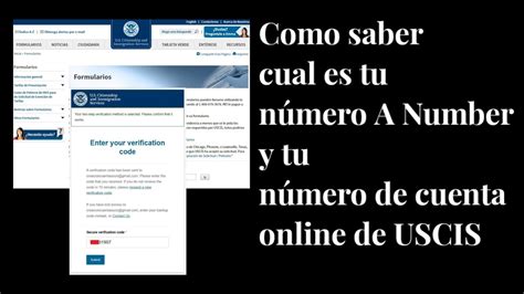 COMO CONSULTAR CUAL ES TU NUMERO A NUMBER Y TU NUMERO DE CUENTA USCIS