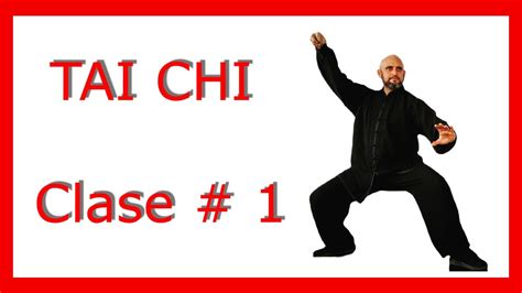 Tai Chi Chuan Clases Para Principiantes Curso Completo Primera