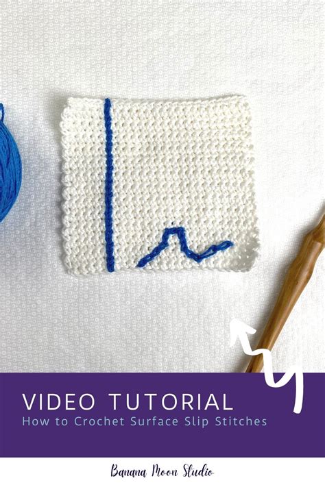 How To Do Surface Crochet Banana Moon Studio