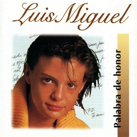 Álbum Palabra De Honor” 1984 De Luis Miguel