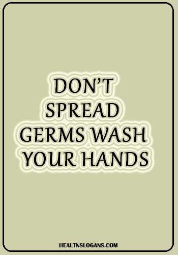 100 Best Hand Washing Slogans And Handwashing Day Slogan