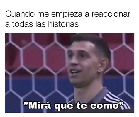 Mira Que Te Como No Me Bloquees Es Una Frase Del Dibu Martinez Memes