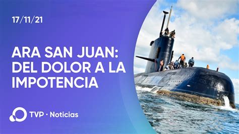 La investigación del naufragio del ARA San Juan YouTube