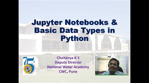 Jupyter Notebooks And Basic Data Types In Python Youtube