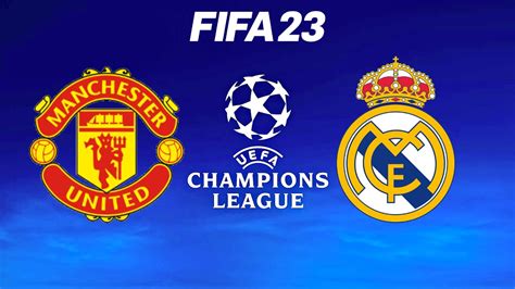 Fifa 23 Manchester United Vs Real Madrid Uefa Champions League Ps5™ Full Gameplay Youtube