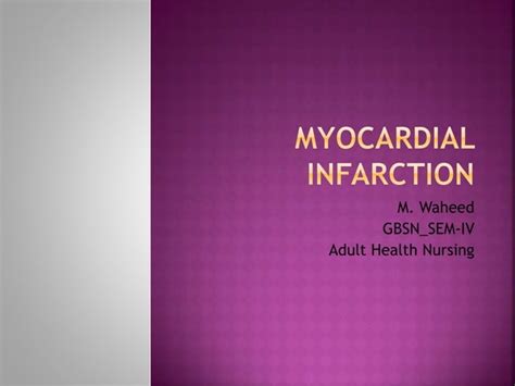 Myocardial Infarction Ppt