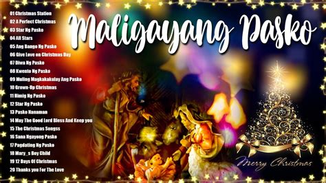 Traditional Paskong Pinoy Nonstop 2024 Best Tagalog Christmas Songs