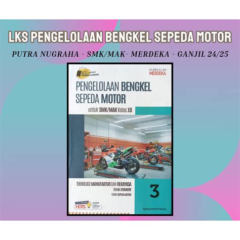 Jual Buku Lks Pengelolaan Bengkel Sepeda Motor Smk Mak Putra Nugraha