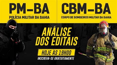 Análise de Edital PM BA e CBM BA Ao vivo YouTube