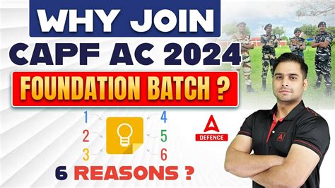 Why Join Capf Ac Foundation Batch Capf Ac Preparation Reasons