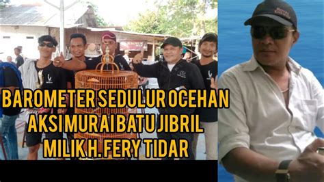 BAROMETER OCEHAN SEDULUR MURAI BATU JIBRIL PODIUM JUARA 1 DI KELAS