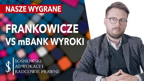 Frankowicze Vs Mbank Wyroki Aktualna Sytuacja Wygrane Sprawy