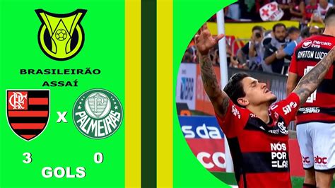 Flamengo 3x0 Palmeiras 33ª Rodada Brasileiro Serie A 2023 Youtube