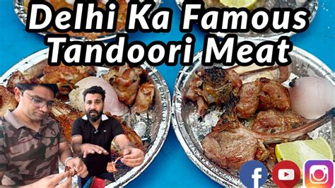 Yaha Milta Hai Delhi Ka Famous Tandoori Mutton Chicken Barra