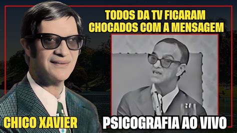 Chico Xavier Recebe Mensagem E Psicografa No Programa Pinga Fogo Youtube