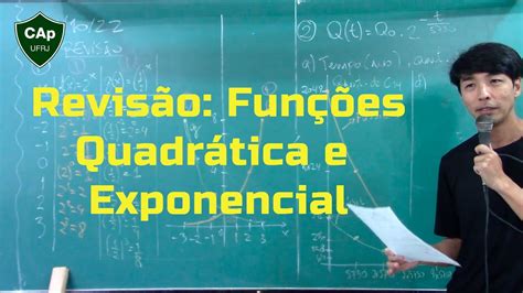 Aula 13 Revisão De Função Quadrática E Exponencial Youtube