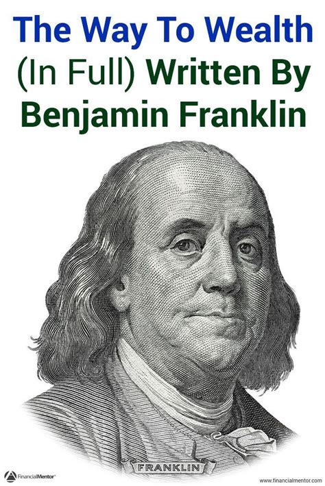 The Way To Wealth By Benjamin Franklin Benjamin Franklin Personal