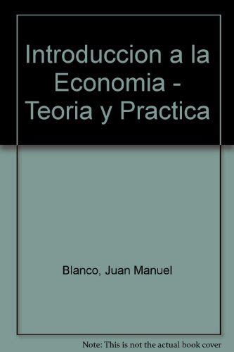 Introduccion Economia Teoria Practica Iberlibro