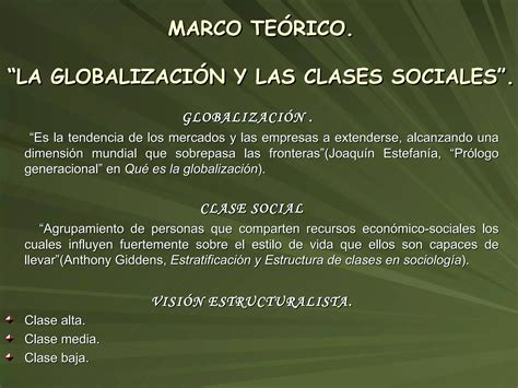 La GlobalizaciÓn Y Las Clases Sociales Ppt