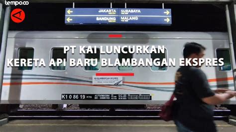 Dukung Geliat Pariwisata PT KAI Luncurkan Kereta Api Baru Blambangan