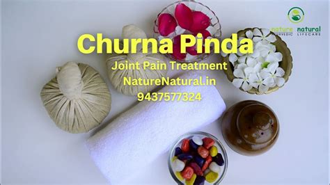 Churna Pinda Sweda Joint Pain Treatment At Nature Natural Ayurvedic