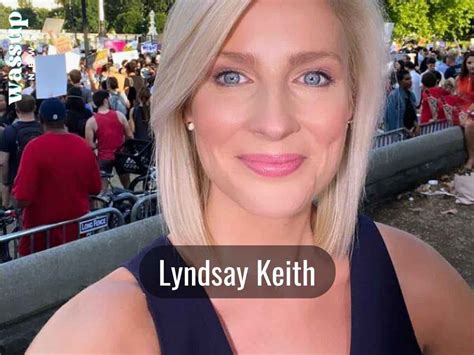 Who Is Lyndsay Keith Age Husband Salary Height Wiki Bio Net