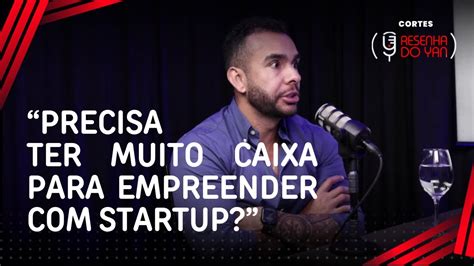 CORTES DA RESENHA EMPREENDENDO EM UMA STARTUP YouTube