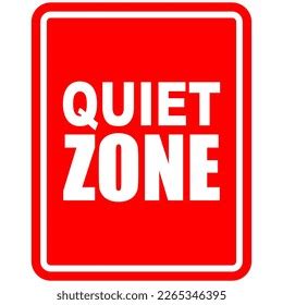 Quiet Zone Sign Sticker Vector Stock Vector Royalty Free