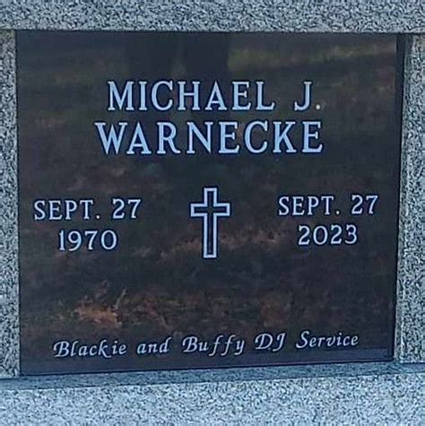 Michael J Warnecke 1970 2023 Find A Grave Memorial