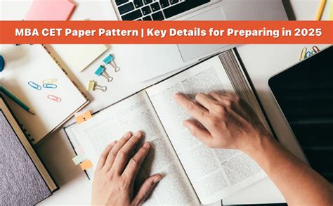 Mba Cet 2025 Exam Pattern Key Details Section Breakdown And Time