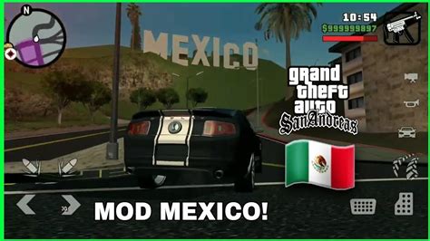 Mod Mexico Para Gta San Andreas Android Youtube