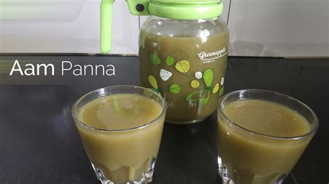 Aam Ka Panna Aam Jhora Raw Mango Panna Drink For Summer Kairi Ka