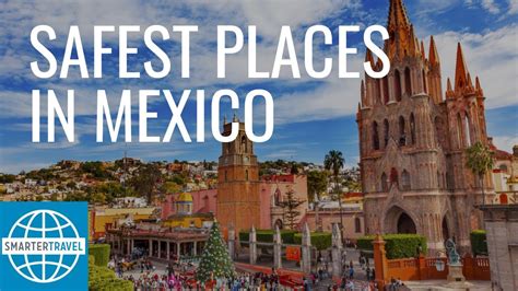 Safest Cities In Mexico For Travel - change comin