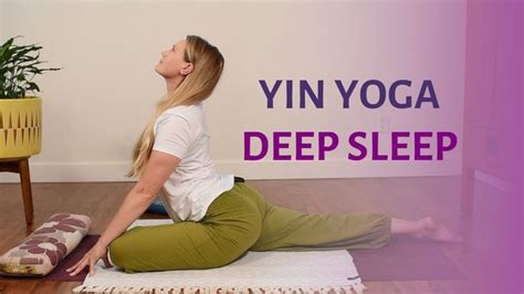 Yin For Better Sleep Min Bedtime Yin Yoga To Fall Asleep Fast