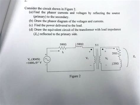 Solved Consider The Circuit Shown In Figure 2 Find The Phasor Currents And Voltages By