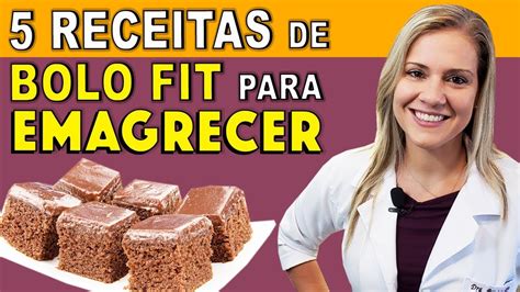 5 Receitas De BOLO FIT Para Emagrecer FÁCIL E RÁPIDO