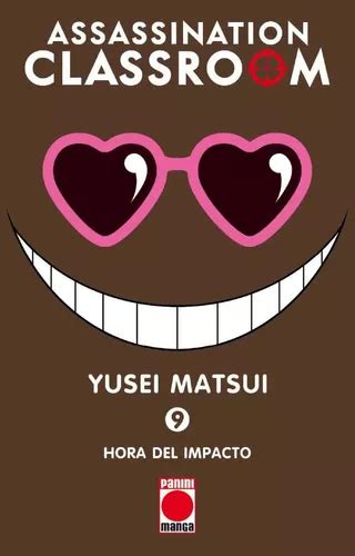 Assassination Classroom Vol De Yusei Matsui Assassination