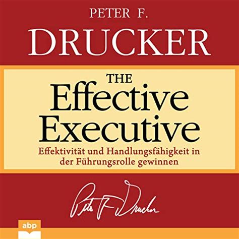 The Effective Executive By Peter F Drucker Audiobook Au