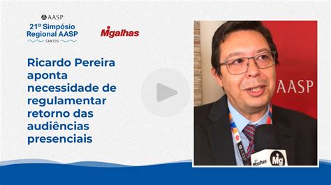 Ricardo Pereira Aponta Necessidade De Regulamentar Retorno Das