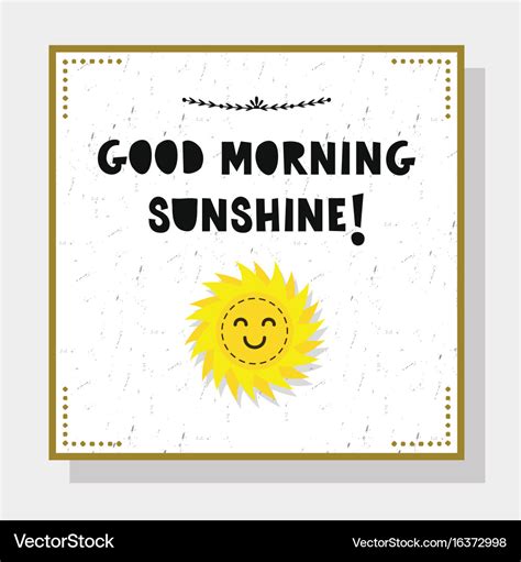 Cute Good Morning Sunshine Cut Font Greeting Card Vector Image